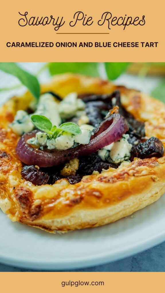 Caramelized Onion and Blue Cheese Tart: Bold, Elegant, and Full of Flavor