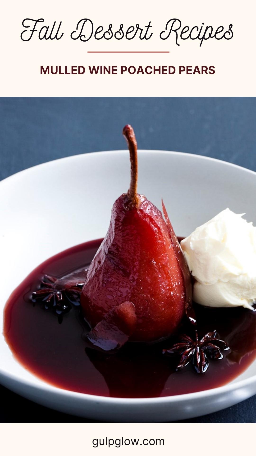 Easy Mulled Wine Poached Pears: An Elegant Dessert